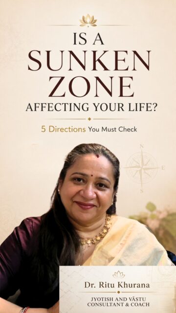 Could a sunken zone in your space be affecting your stability, energy or prosperity?

In Vastu Shastra, the level and placement of different zones within a space are believed to influence the overall energy of the environment.

A sunken zone refers to an area of a site, floor, courtyard, room, or landscape that is lower than the surrounding level. Its location within the property is therefore important to observe.

What should you check?
• Is there a sunken or lower area in the South-East?
• Is the South zone lower than the surrounding area?
• Is there a depression or sunken area in the South-West?
• Is the West zone lower?
• Is there a sunken area in the North-West?

These are details that can easily go unnoticed when looking at a home, room, or plot as a whole.

Take a moment to look around your property. Is there any area that is naturally or deliberately lower than the surrounding level?

Sometimes, the detail you overlook may be the detail worth understanding.

Save this post and check your space carefully!

Connect for guidance & consultations–
☎ Tel: +91 98111 28431 | 📩 Email: ritukhurana211@gmail.com
🌐 Website: www.ritukhurana.com

#VastuShastra #VastuTips #SunkenZone #VastuForHome #VastuForProsperity

[ Sunken Zone in Vastu, Vastu Shastra, Vastu Tips, Vastu for Home, Vastu for Prosperity ]